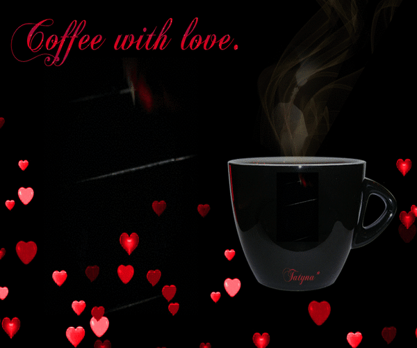 Анимированная открытка Coffee with love.