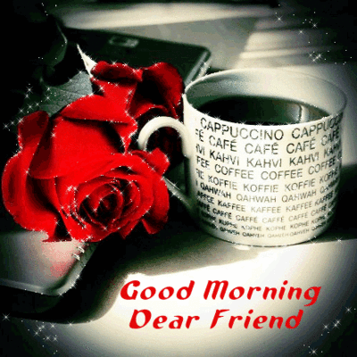 Анимированная открытка Good Morning Dear Friend